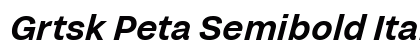 Grtsk Peta Semibold Italic preview