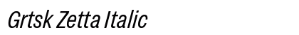 Grtsk Zetta Italic preview