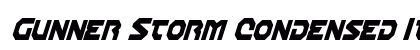 Gunner Storm Condensed Italic Condensed Italic preview