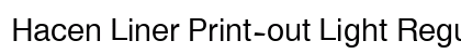 Hacen Liner Print-out Light Regular preview