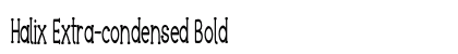 Halix Extra-condensed Bold Preview