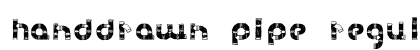 Handdrawn Pipe Regular preview