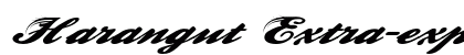 Harangut Extra-expanded Italic preview