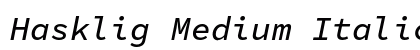 Hasklig Medium Italic preview