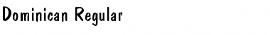 Dominican Regular Font Dominican Regular Font
