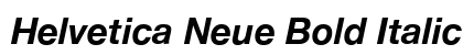 Helvetica Neue Bold Italic Preview