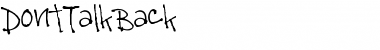 Don'tTalkBack Font