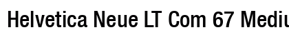 Helvetica Neue LT Com 67 Medium Condensed Preview