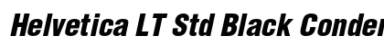 Helvetica LT Std Black Condensed Oblique Preview