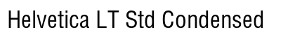 Helvetica LT Std Condensed Preview