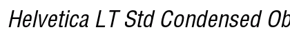Helvetica LT Std Condensed Oblique Preview
