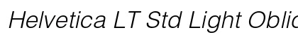 Helvetica LT Std Light Oblique Preview