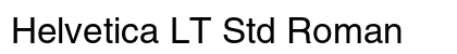 Helvetica LT Std Roman Preview