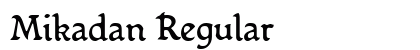 Mikadan Regular
