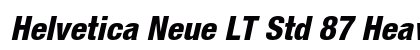 Helvetica Neue LT Std 87 Heavy Condensed Oblique Preview