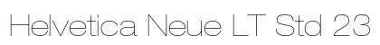 Helvetica Neue LT Std 23 Ultra Light Extended Preview