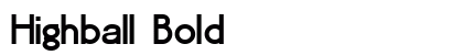 Highball Bold preview
