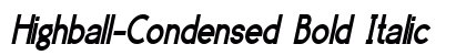 Highball-Condensed Bold Italic preview
