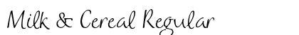 Milk &amp; Cereal Regular preview