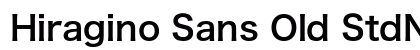 Hiragino Sans Old StdN W6 preview