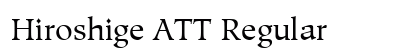 Hiroshige ATT Regular preview