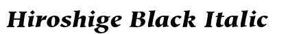 Hiroshige Black Italic Preview