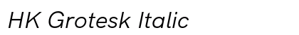 HK Grotesk Italic Preview