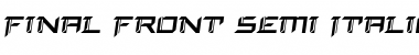 Final Front Semi-Italic Font