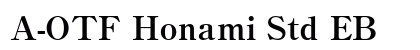 A-OTF Honami Std EB Preview