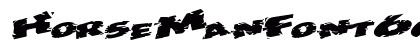 HorseManFont66 Regular Preview