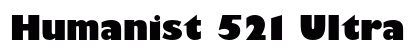 Humanist 521 Ultra Bold Preview