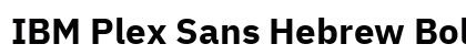 IBM Plex Sans Hebrew Bold preview