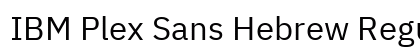 IBM Plex Sans Hebrew Regular Preview
