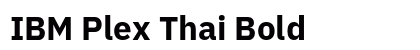 IBM Plex Thai Bold preview