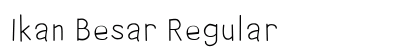 Ikan Besar Regular preview