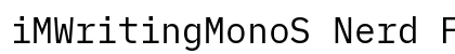 iMWritingMonoS Nerd Font Regular preview