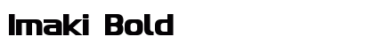 Imaki Bold preview