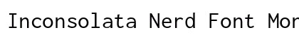 Inconsolata Nerd Font Mono Regular preview
