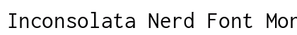 Inconsolata Nerd Font Mono Regular preview