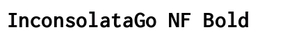 InconsolataGo NF Bold preview