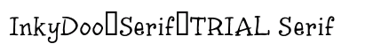 InkyDoo_Serif_TRIAL Serif preview