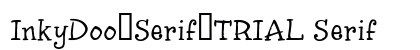 InkyDoo_Serif_TRIAL Serif preview