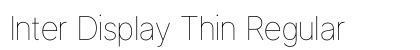 Inter Display Thin Regular preview