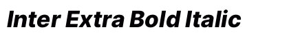 Inter Extra Bold Italic Preview