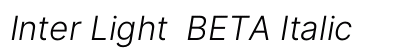 Inter Light  BETA Italic preview