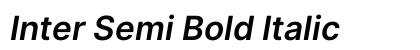 Inter Semi Bold Italic Preview