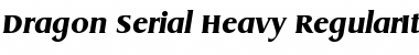 Dragon-Serial-Heavy RegularItalic Font