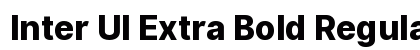 Inter UI Extra Bold Regular preview