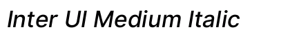 Inter UI Medium Italic Preview