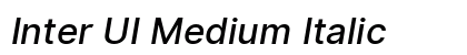 Inter UI Medium Italic Preview